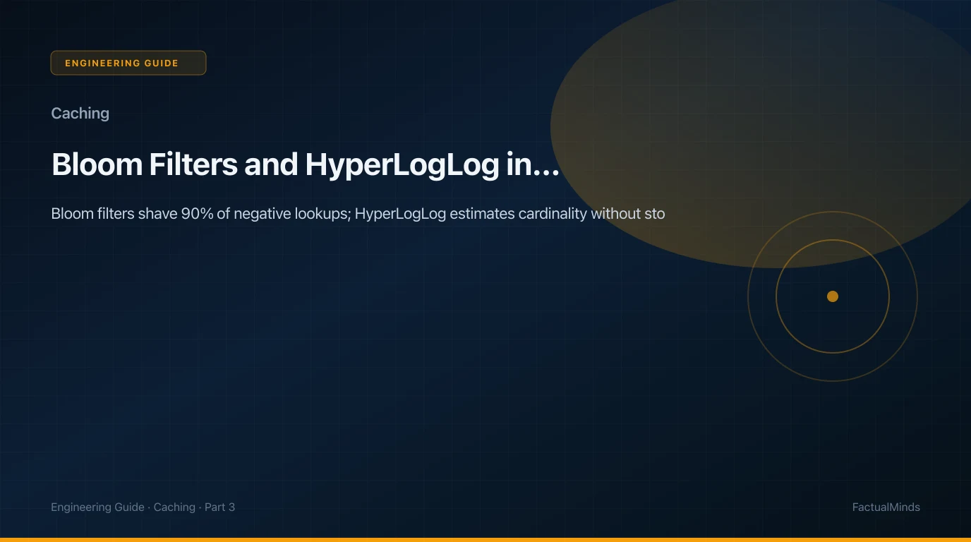 Bloom Filters and HyperLogLog in Production on ElastiCache Redis